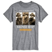 Yellowstone - Got A Problem Send Rip - Men's Short Sleeve Graphic T-Shirt