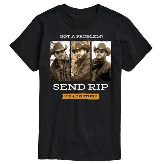 Yellowstone - Got A Problem Send Rip - Men's Short Sleeve Graphic T-Shirt