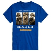 Yellowstone - Got A Problem Send Rip - Men's Short Sleeve Graphic T-Shirt