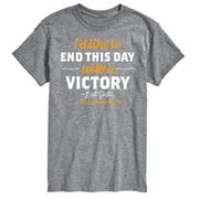 YELLOWSTONE - I'd Like To End This Day With A Victory - Men's Short Sleeve Graphic T-Shirt