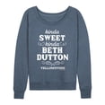 thumbnail image 1 of Yellowstone - Kinda Sweet, Kinda Beth Dutton - Women's Lightweight French Terry Long Sleeve Shirt, 1 of 5