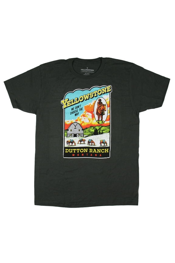 Yellowstone Men's We Don't Choose The Way Dutton Ranch Montana T-Shirt