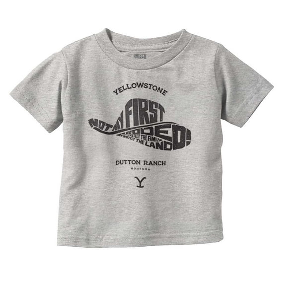 Yellowstone Not My First Rodeo Hat Toddler Boy Girl T Shirt Infant Toddler Brisco Brands 6M