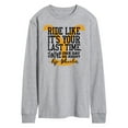 thumbnail image 1 of Yellowstone - Ride Like It's Your Last TI'me - Men's Long Sleeve T-Shirt, 1 of 6