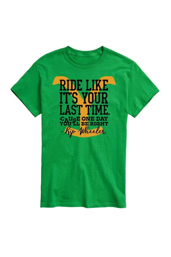 - Ride Like It's Your Last TI'me - Men's Short Sleeve Graphic T-Shirt