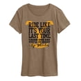 thumbnail image 1 of Yellowstone - Ride Like It's Your Last Time - Women's Short Sleeve Graphic T-Shirt, 1 of 4