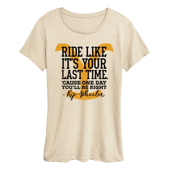 Yellowstone - Ride Like It's Your Last Time Short Sleeve Graphic T-Shirt