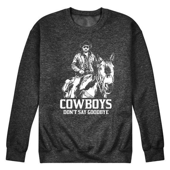 Yellowstone - Rip Cowboys Don't Say Goodbye - Men's Crew Neck Fleece Pullover