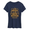 thumbnail image 1 of Yellowstone - Sorta Sweet Sorta Beth Dutton - Women's Short Sleeve Graphic T-Shirt, 1 of 6