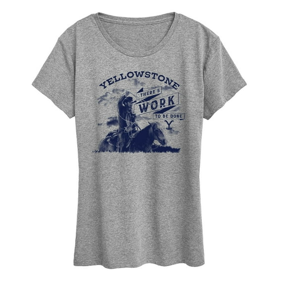Yellowstone - Theres Work To Be Done - Women's Short Sleeve Graphic T-Shirt