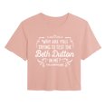 thumbnail image 1 of Yellowstone - Trying To Test The Beth Dutton - Juniors Cropped Graphic T-Shirt, 1 of 4