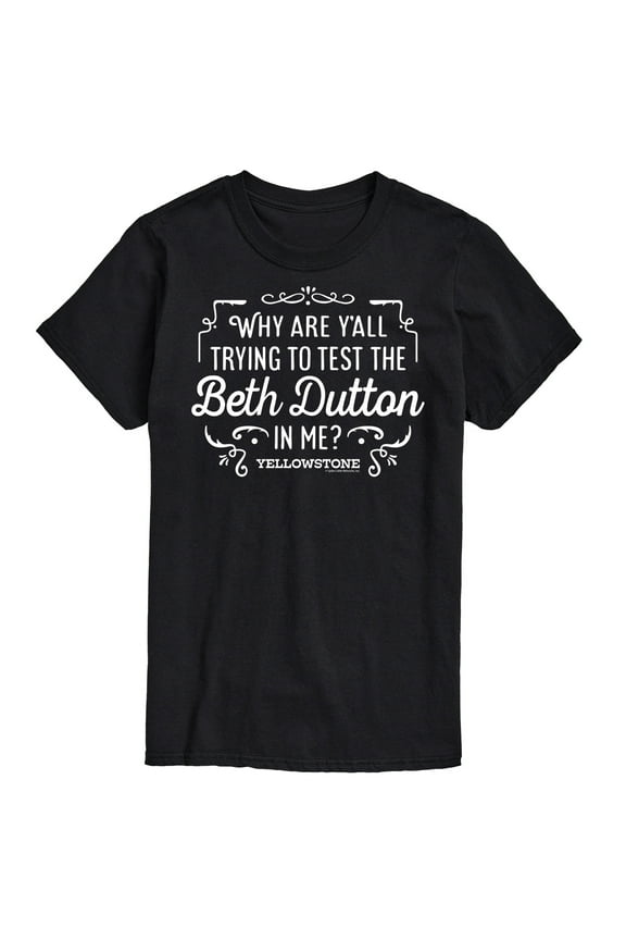 - Trying To Test The Beth Dutton - Men's Short Sleeve Graphic T-Shirt
