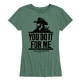 thumbnail image 1 of Yellowstone - You Do It For Me - Women's Short Sleeve Graphic T-Shirt, 1 of 5