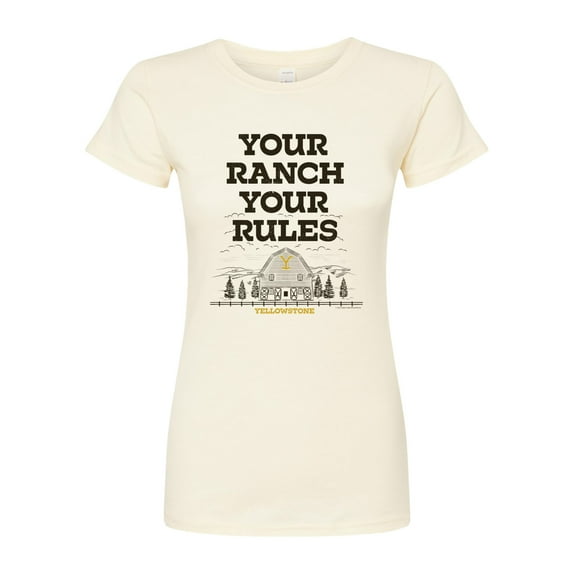 Yellowstone - Your Ranch Your Rules - Juniors Fitted Graphic T-Shirt