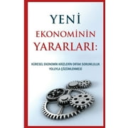 Yeni Ekonominin Yararları, Paperback