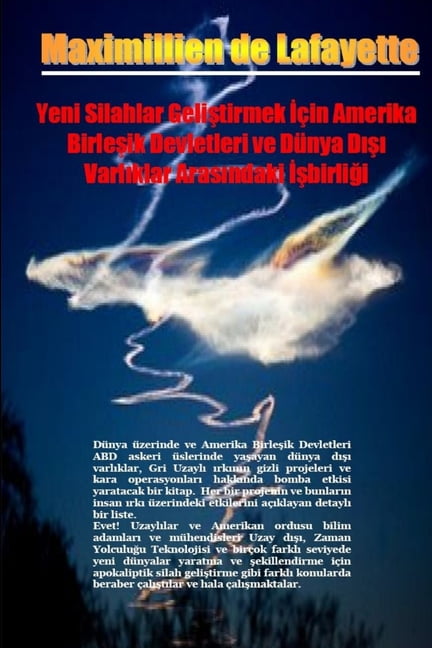 Yeni Silahlar Geliştirmek İçin Amerika Birleşik Devletleri ve Dünya Dışı Varlıklar Ar, (Paperback)