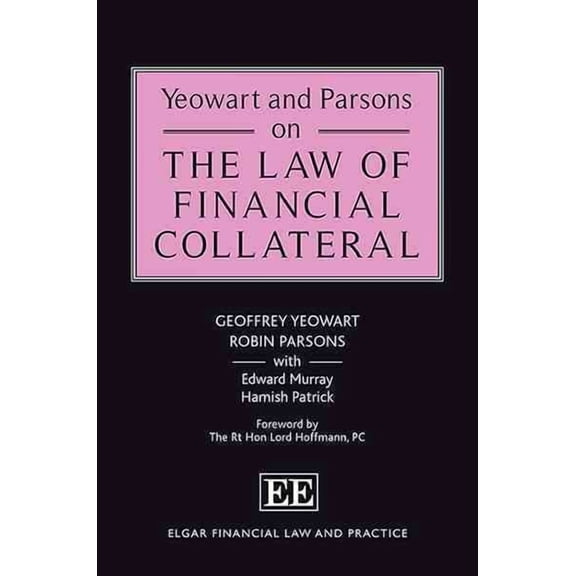 Yeowart and Parsons on the Law of Financial Collateral
