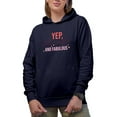thumbnail image 1 of Yep, Still Single and Fabulous, Anti Valentine's Day & Single Awareness Gift, Navy Blue Hooded Sweatshirt or Hoodie, Large, 1 of 5