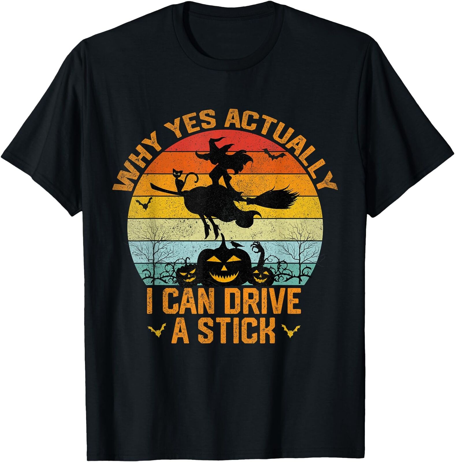 Yes Actually I Can Drive A Stick Halloween 2024 Costume T Shirt Men