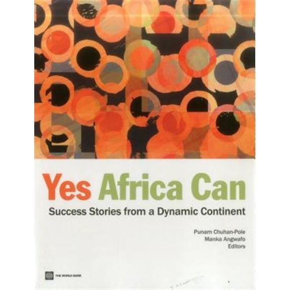 Pre-Owned Yes, Africa Can : Success Stories from a Dynamic Continent (Paperback)