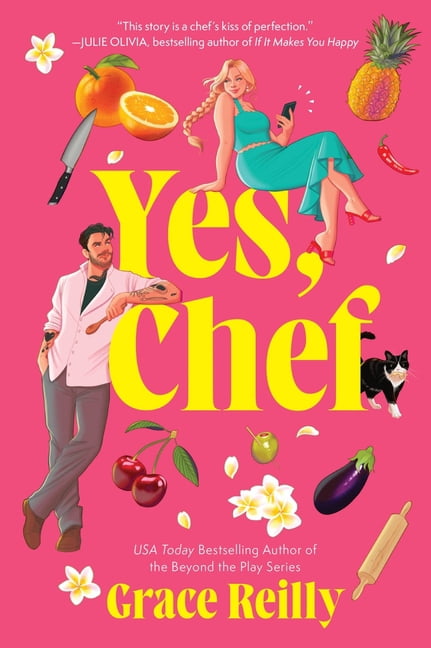 Yes, Chef: A Romance Novel, (Paperback)