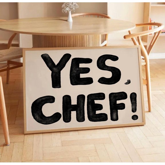 Yes Chef Art Print, Black Bold Typography Poster, Retro Kitchen Wall Quote Art, Dining Room Modern Print, Minimalist Chef Art, Unframed Paper Poster 8x10in