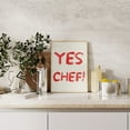 thumbnail image 1 of Yes Chef Kitchen Print Minimalist Cooking Art Aesthetic Kitchen Decor The Bear Quote Poster Cute Kitchen Cooking Wall Art Wall Art, Modern Wall Decor, 16x24 UNFRAMED, 1 of 3
