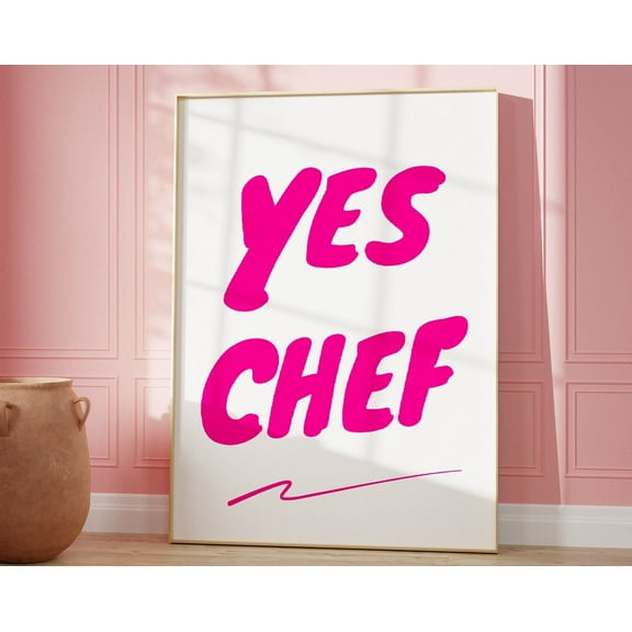 Yes Chef Poster, Kitchen Wall Art, Mid Century Print, Pink Bon Appetit French Quote Poster, Minimalistic Kitchen Print, Typography Print Wall Art, Modern Wall Decor, 8x12 UNFRAMED