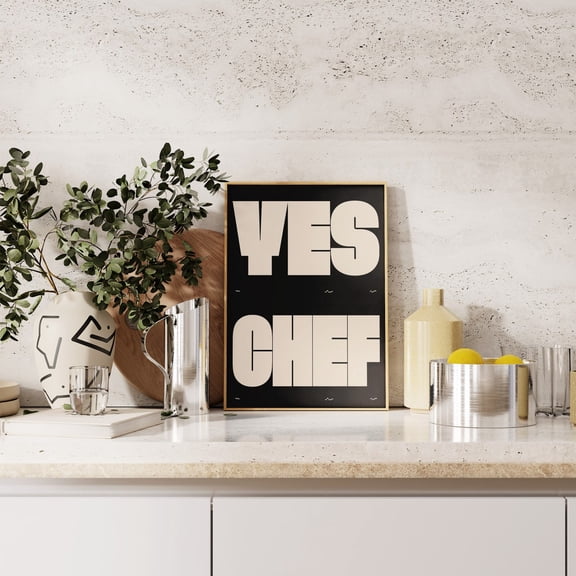 Yes Chef Print Black Off White Typography Poster Giclée Kitchen Art Aesthetic Decor The Bear Quote Poster Funky Kitchen Cooking Wall Art, Poster Only