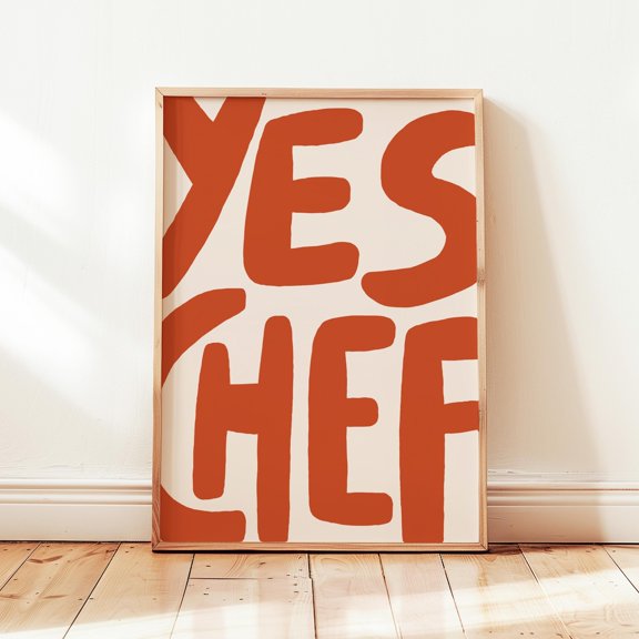 Yes Chef Printable, Retro Kitchen Poster, Dining Room Wall Decor, Poster Only