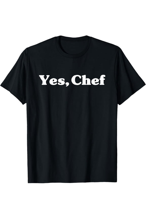 Yes Chef T-Shirt