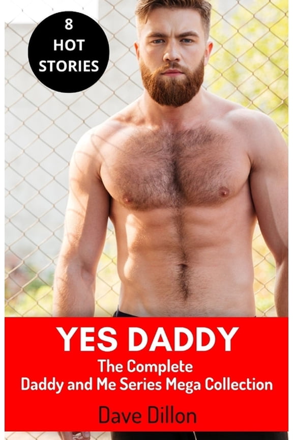 Yes Daddy: The Complete Daddy and Me Series Mega Collection, (Paperback)