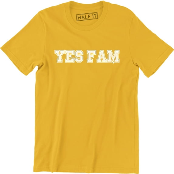 Yes Fam Funny Sarcastic Street Road Men's Streetwear Urban T-Shirt