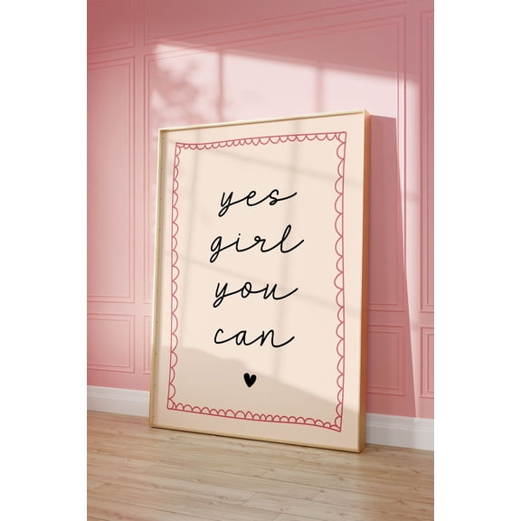 Yes Girl You Can Art Poster, Preppy Pink Hot Girl Poster, Boss Babe Baddie Wall Decor Home Office Affirmation Decor Girl Boss, Coquette Art, Unframed Poster Size 8x12 F03.1.15l59