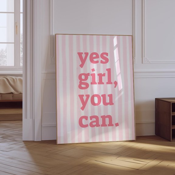 Yes Girl You Can Pink Typography Poster, Unframed Size 8x12