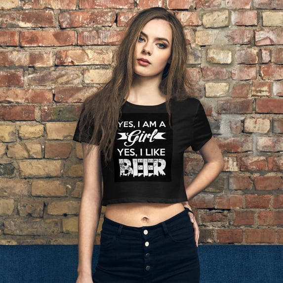 Yes I Am A Girl And I Like Beer Crop Tee