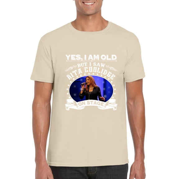 Yes I Am Old But I Saw Rita Coolidge On Stage Pop Soul T-Shirt, for men & women, up to size 5XL