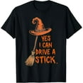 thumbnail image 1 of Yes I Can Drive A Stick Halloween T-Shirt tee, 1 of 4