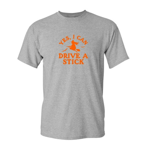 Yes, I Can Drive A Stick Sarcastic Humor Graphic Novelty Funny Tall T Shirt