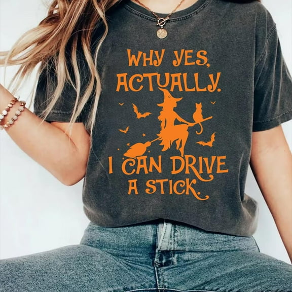 Yes I Can Drive a Stick Unisex Graphic Tee for Women and Men - Funny Halloween Comfort Colors Shirt