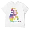 thumbnail image 1 of Yes I Do Bowl Like A Girl Bowling Shirts For Women Funny T-Shirt White S, 1 of 5
