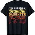 thumbnail image 1 of Yes I Do Have A Beautiful Daughter Funny Fathers Day Gift T-Shirt, 1 of 4