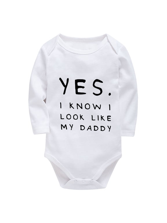 Yes I Know I Look Like My Daddy Newborn Onesie Baby Boy Long Sleeve Neutral Baby Girl Outfit White Baby Boy Clothes Newborn