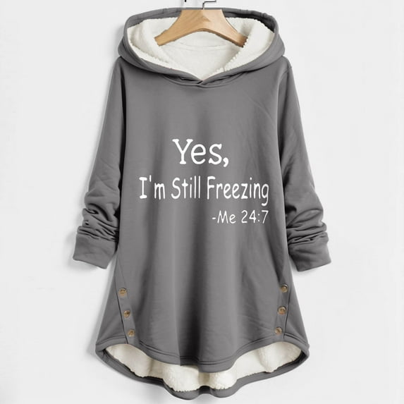 Yes,I'M Still Freezing -Me 24:7 Sherpa Fleece Lined Hoodie High Low Hem Thermal Warm Long Sleeve Pullover Sweatshirt Cozy Tops,S-2XL