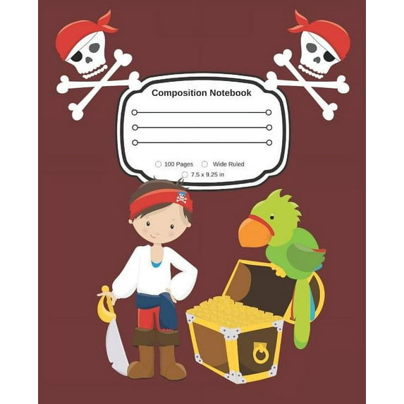 Yes, I am a Pirate: Composition Notebook Wide Ruled Paperback 1073342794 9781073342792 Little Lili