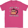 thumbnail image 1 of Yes I'm A Pot Head T-Shirt Tee Funny Coffee Caffeine Humor - Pink, M, 1 of 1