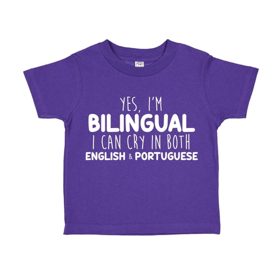 Yes I'm Bilingual I Can Cry In Both English And Portuguese Toddler T-Shirt 3T Purple