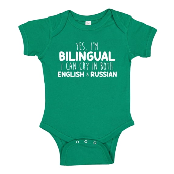 Yes I'm Bilingual I Can Cry In Both English And Russian Baby Bodysuit One Piece 12 mo Kelly Green