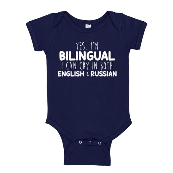 Yes I'm Bilingual I Can Cry In Both English And Russian Baby Bodysuit One Piece 18 mo Navy Blue