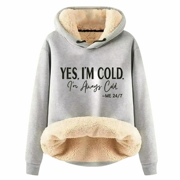 Yes I'm Cold Women's Sherpa Fleece Lined Hoodies Regular Fit Heavyweight Warm Sweater Graphic Drop Shoulder Pullovers Top Grey L